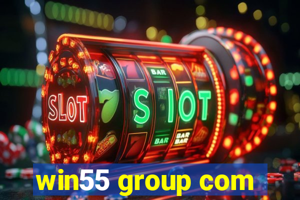 win55 group com